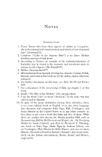 1. Victor Turner Lists These Three Aspects of Culture As “Exception- Ally Well Endowed with Ritual Symbols and Beliefs of Non-Structural Type” ( Dramas 231)