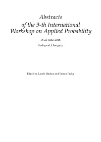 Abstracts of the 9-Th International Workshop on Applied Probability