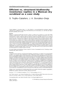 Efficient Vs. Structured Biodiversity Inventories: Reptiles in a Mexican Dry Scrubland As a Case Study S. Trujillo–Caballero