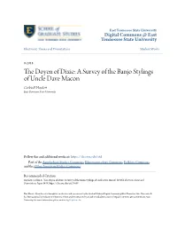 The Doyen of Dixie: a Survey of the Banjo Stylings of Uncle Dave Macon