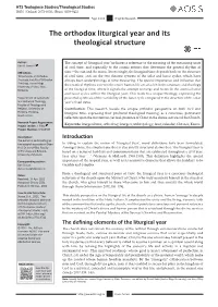 The Orthodox Liturgical Year and Its Theological Structure