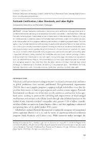 Fairtrade Certification, Labor Standards, and Labor Rights Comparative Innovations and Persistent Challenges