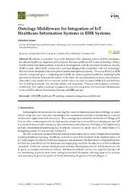 Ontology Middleware for Integration of Iot Healthcare Information Systems in EHR Systems