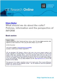 What Should We Do About the Cults? Policies, Information and the Perspective of INFORM