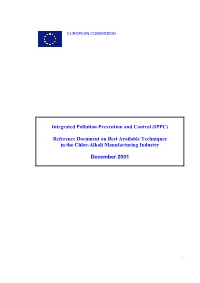 Integrated Pollution Prevention and Control (IPPC) Reference Document on Best Available Techniques in the Chlor-Alkali Manufact