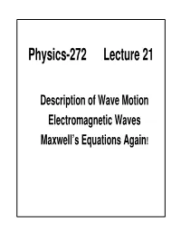 Physics-272 Lecture 21