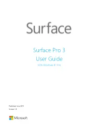Surface Pro 3 User Guide with Windows 8.1 Pro