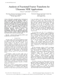 Analysis of Fractional Fourier Transform for Ultrasonic NDE Applications Yufeng Lu*, Erdal Oruklu**, and Jafar Saniie**