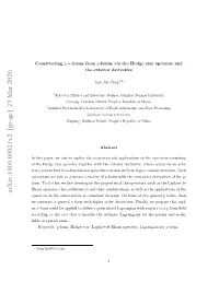 Constructing $ P, N $-Forms from $ P $-Forms Via the Hodge Star Operator and the Exterior Derivative