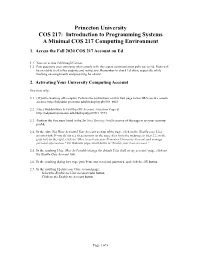 Princeton University COS 217: Introduction to Programming Systems a Minimal COS 217 Computing Environment