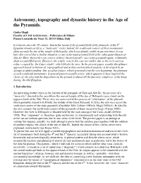 Astronomy, Topography and Dynastic History in the Age of the Pyramids
