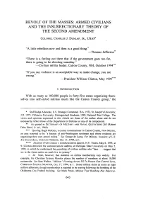 Revolt of the Masses: Armed Civilians and the Insurrectionary Theory of the Second Amendment