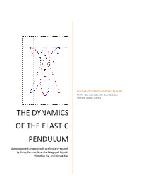 The Dynamics of the Elastic Pendulum
