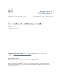The Function of "Dysfunctional" Boards