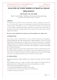 ANALYSIS of NOISE MODELS in DIGITAL IMAGE PROCESSING Alka Pandey1, Dr