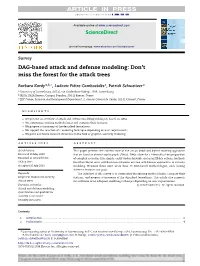DAG-Based Attack and Defense Modeling: Don’T Miss the Forest for the Attack Trees