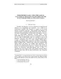 Indiscernible Logic: Using the Logical Fallacies of the Illicit Major Term and the Illicit Minor Term As Litigation Tools