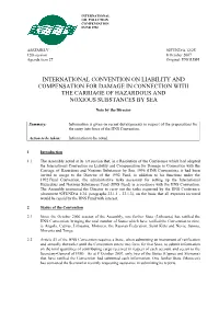 International Convention on Liability and Compensation for Damage in Connection with the Carriage of Hazardous and Noxious Substances by Sea