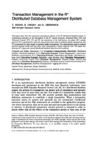 Transaction Management in the R* Distributed Database Management System