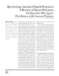 A Review of Brian Mclaren, Finding Our Way Again: the Return of the Ancient Practices Michael A