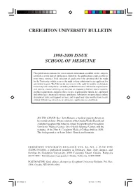 Creighton University Bulletin 1998-2000 Issue School Of