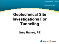 Geotechnical Investigations for Tunneling