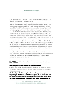 Kam Williams, “The “12 Years a Slave” Interview: Steve Mcqueen”, the New Journal and Guide, February 03, 2014