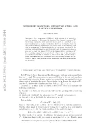 Minkowski Bisectors, Minkowski Cells, and Lattice Coverings 3