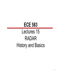 ECE 583 Lectures 15 RADAR History and Basics