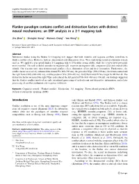Flanker Paradigm Contains Conflict and Distraction Factors with Distinct Neural Mechanisms: an ERP Analysis in a 2-1 Mapping Task