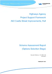 Highways Agency Project Support Framework A63 Castle Street Improvements, Hull