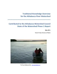 Traditional Knowledge Overview for the Athabasca River Watershed ______