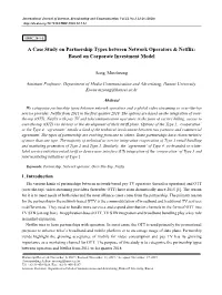 A Case Study on Partnership Types Between Network Operators & Netflix