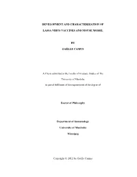 Development and Characterization of Lassa