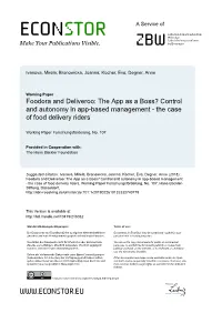 Foodora and Deliveroo: the App As a Boss? Control and Autonomy in App-Based Management - the Case of Food Delivery Riders