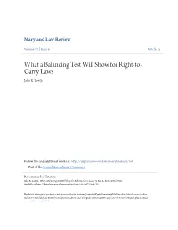 What a Balancing Test Will Show for Right-To-Carry Laws, 71 Md