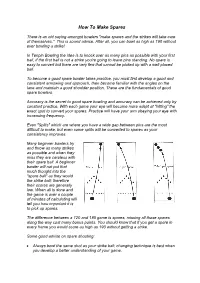 How to Make Spares