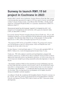 Sunway to Launch RM1.15 Bil Project in Cochrane in 2023