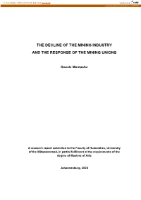 The Decline of the Mining Industry and the Response of the Mining Unions