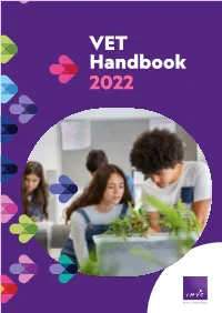 VET Handbook 2022 Looking for the Next Step? IMVC Has a Range of Affordable Courses Especially Designed with Young People in Mind