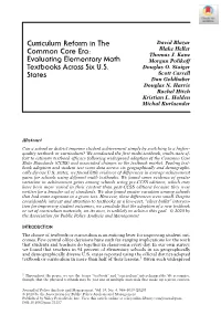 Curriculum Reform in the Common Core Era: Evaluating Elementary