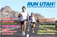 RUN UTAH .COM Utah’S Premier Online Running Magazine