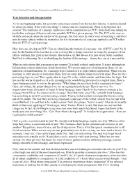 Text Selection and Interpretation As We Are Beginning Today, Let Us