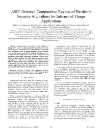 ASIC-Oriented Comparative Review of Hardware Security Algorithms for Internet of Things Applications Mohamed A