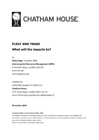 FLEGT and TRADE What Will the Impacts Be?