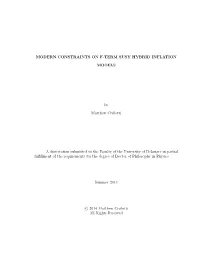 Modern Constraints on F-Term SUSY Hybrid Inflation Models