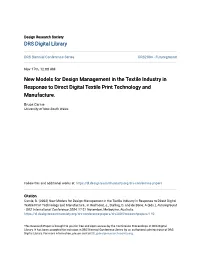 New Models for Design Management in the Textile Industry in Response to Direct Digital Textile Print Technology and Manufacture