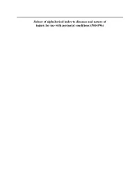 Subset of Alphabetical Index to Diseases and Nature of Injury for Use with Perinatal Conditions (P00-P96)