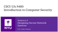 CSCI-UA.9480 Introduction to Computer Security