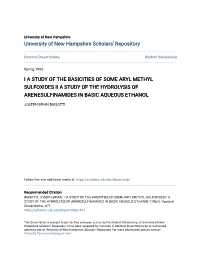 I a Study of the Basicities of Some Aryl Methyl Sulfoxides Ii a Study of the Hydrolysis of Arenesulfinamides in Basic Aqueous Ethanol
